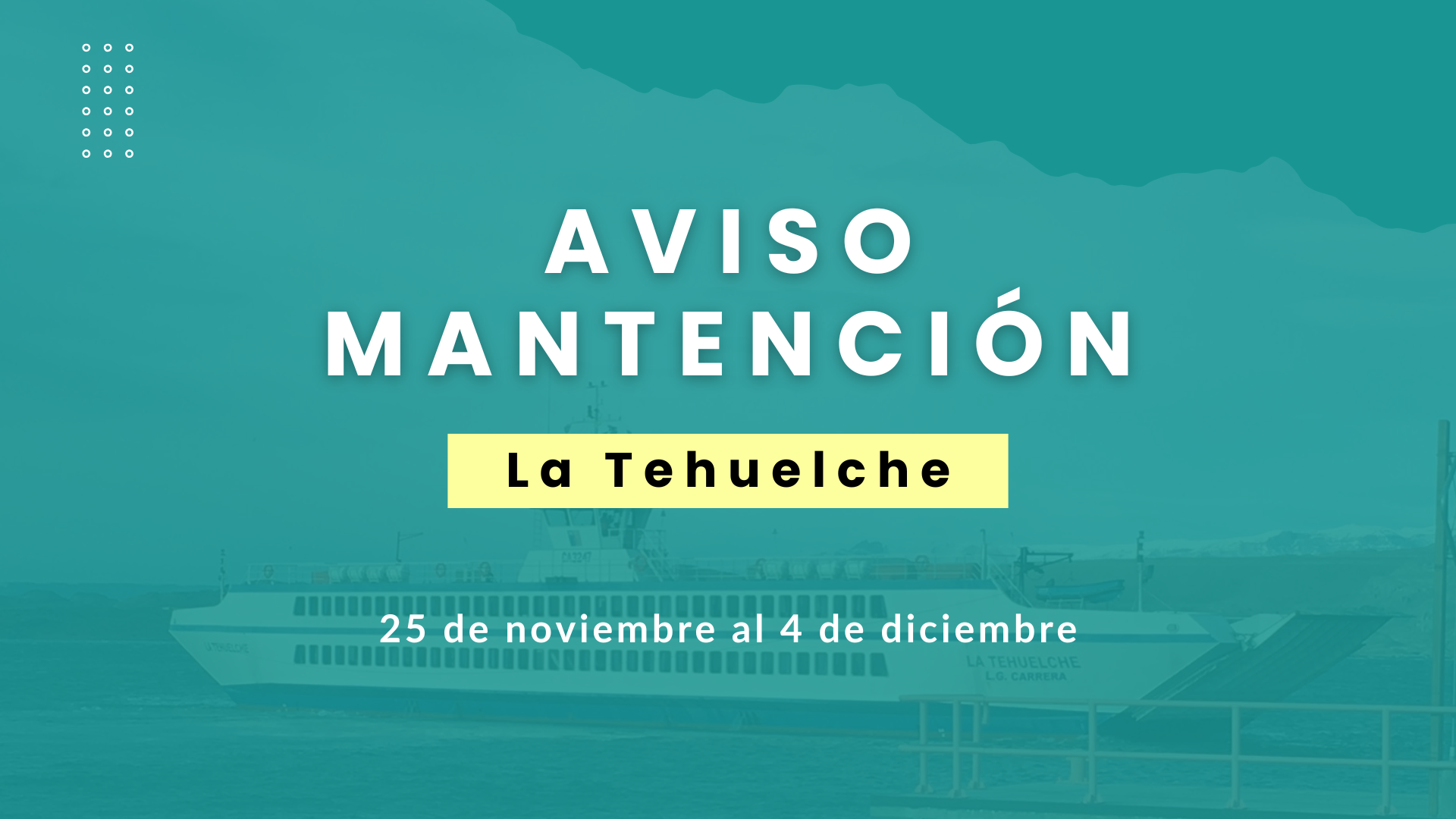 ¡Atención, pasajeros de Ferry Patagonia! | Aviso